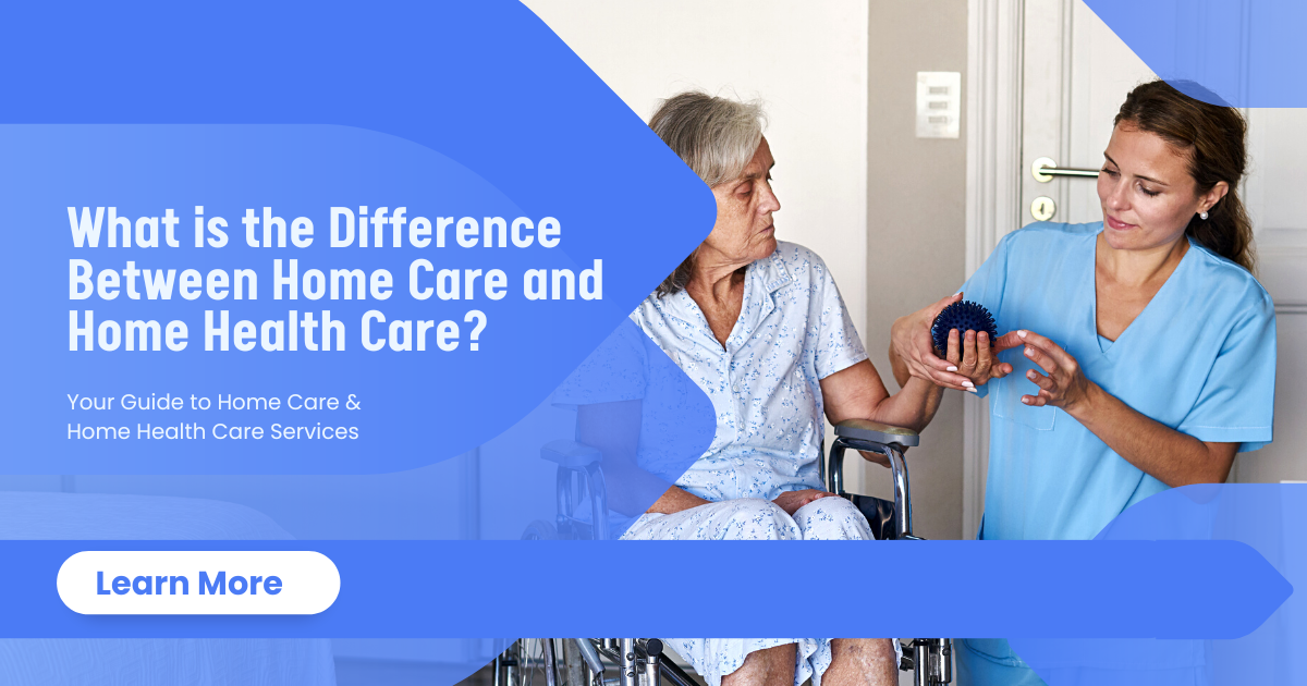 What is the Difference Between Home Care and Home Care Care?